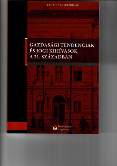 Gazdasagi_tendenciak_es_jogi_kihivasok_a_21._szazadban